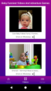 Vídeos divertidos do bebê e jogos de aventura screenshot 4