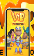 Vir Wallpaper The Robot Hero Boy screenshot 6