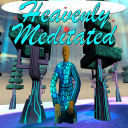 Heavenly Meditated