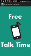 Free Mobile Talk Time screenshot 0