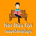 Nar Buu Gyi - Best Book Collection