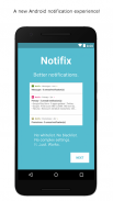 Notifix - Content Aware Notification Management! screenshot 0