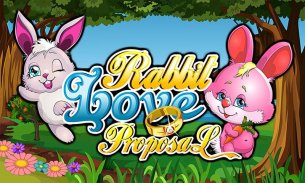 635-Rabbit Love Proposal screenshot 0