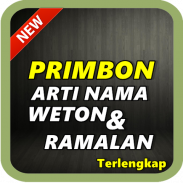 Primbon Arti Nama, Weton dan Ramalan screenshot 0