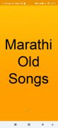 Marathi Old Songs screenshot 7