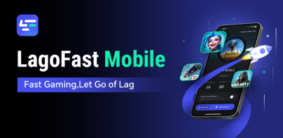 LagoFast Mobile: Game Booster