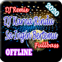 Lagu DJ Karna Rindu Sa Ingin Bertemu Offline