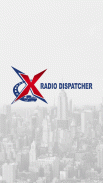 X Radio Dispatcher screenshot 0