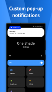 One Shade - 사용자 지정 알림 및 빠른 설정 screenshot 6