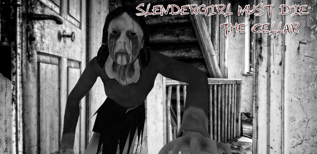 Slendergirl Must Die: Cellar 1.1 Free Download