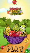 Crazy Fruit Crush - Juicy Fruit Match 3 Game screenshot 0