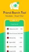 Friend Search Tool Simulator Direct Chat screenshot 2