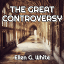 The Great Controversy - Ellen G. White