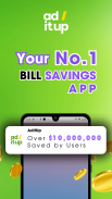 Ad It Up—Save on your Bills! screenshot 4