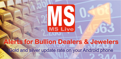 MSLive - Gold & Silver Alerts