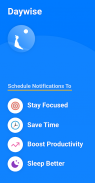 Daywise: Schedule Notifications. Be calm & focused screenshot 2