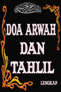 Doa Arwah dan Tahlil Lengkap screenshot 0