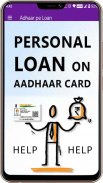 Aadhar pe Loan and Helper - आधार कार्ड लोन - Guide screenshot 2