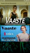 Vaaste Music Bollywood(Dhavani Bhanushali) screenshot 3