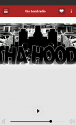 tha hood radio screenshot 1