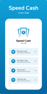 Speed Cash Loan app screenshot 4