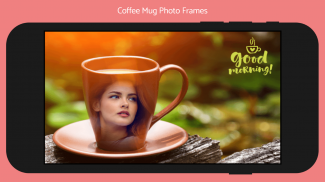 Coffee Mug Photo Frames screenshot 1