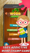 Word Champ -Free Word Game Puzzle screenshot 4