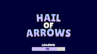 Hail of Arrows screenshot 2