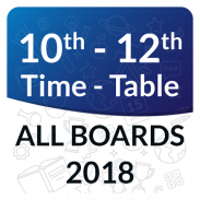 10th 12th Time Table 2018 All Boards, Date Sheet screenshot 9