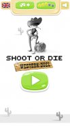 Shoot or Die Western Duel screenshot 4