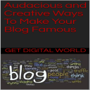 Ways To Make Your Blog Famous Icon