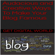 Ways To Make Your Blog Famous screenshot 1