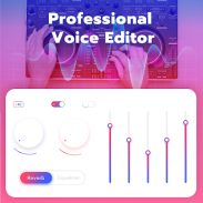 Voice Editor - အသံပြောင်းလဲခြင်းနှင့်အသံသွင်းခြင်း screenshot 4