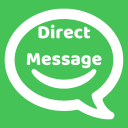 Direct Message - Chat without saving number