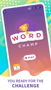 Word Champ - Free Word Game & Word Puzzle Games screenshot 4