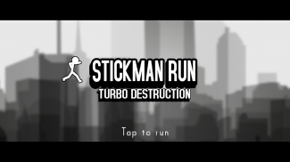 Stickman Run-Turbo Destruction screenshot 8