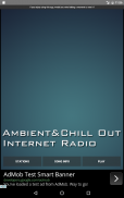 Ambient and Chill Out Radio screenshot 2