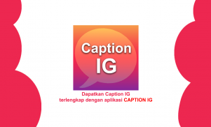 Caption IG 2021 - Aplikasi Caption IG Terbaru screenshot 0