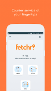 Fetchr - Pickup & Delivery screenshot 3
