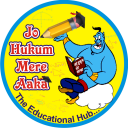 JO HUKUM MERE AAKA THE EDUCATIONAL HUB...