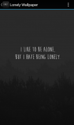 Lonely Wallpaper screenshot 4