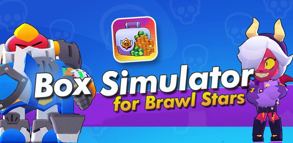 Box Simulator Brawl Stars 3D – Applications sur Google Play