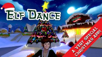Elf Dance - Fun for Yourself screenshot 1