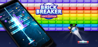 Brick Breaker king : Space Outlaw