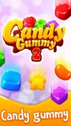 Candy Gummy 2 screenshot 4