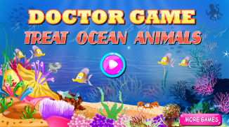 Doctor Game Treat Ocean Animals screenshot 4