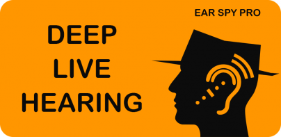 Ear Spy Pro-Deep Live Hearing