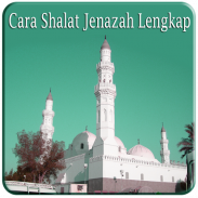 Cara Shalat Jenazah Lengkap screenshot 0