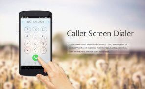 Caller Dialer schermo screenshot 0