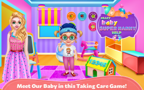 Crazy Baby Super Nanny Help screenshot 0